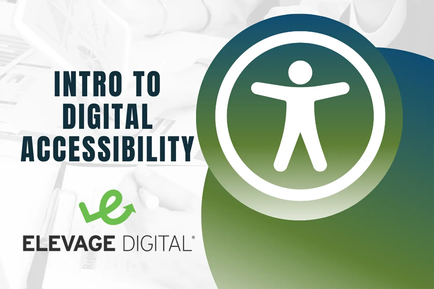 Intro to digital accessibility