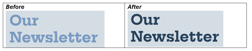 Light blue large text on a grey background before updates and dark blue large text after updates