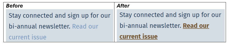 light blue links on a grey background before updates and dark brown links that are bold and underlined after updates